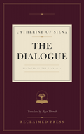 Cover of The Dialogue of Catherine of Siena by Catherine of Siena